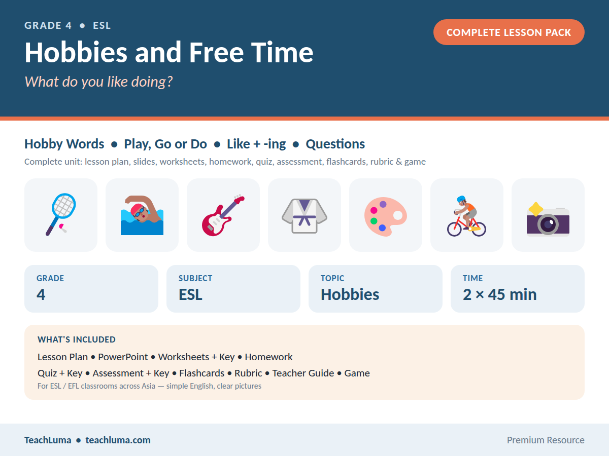 Grade 4 ESL Complete Lesson Pack: Hobbies and Free Time — What Do You Like Doing?