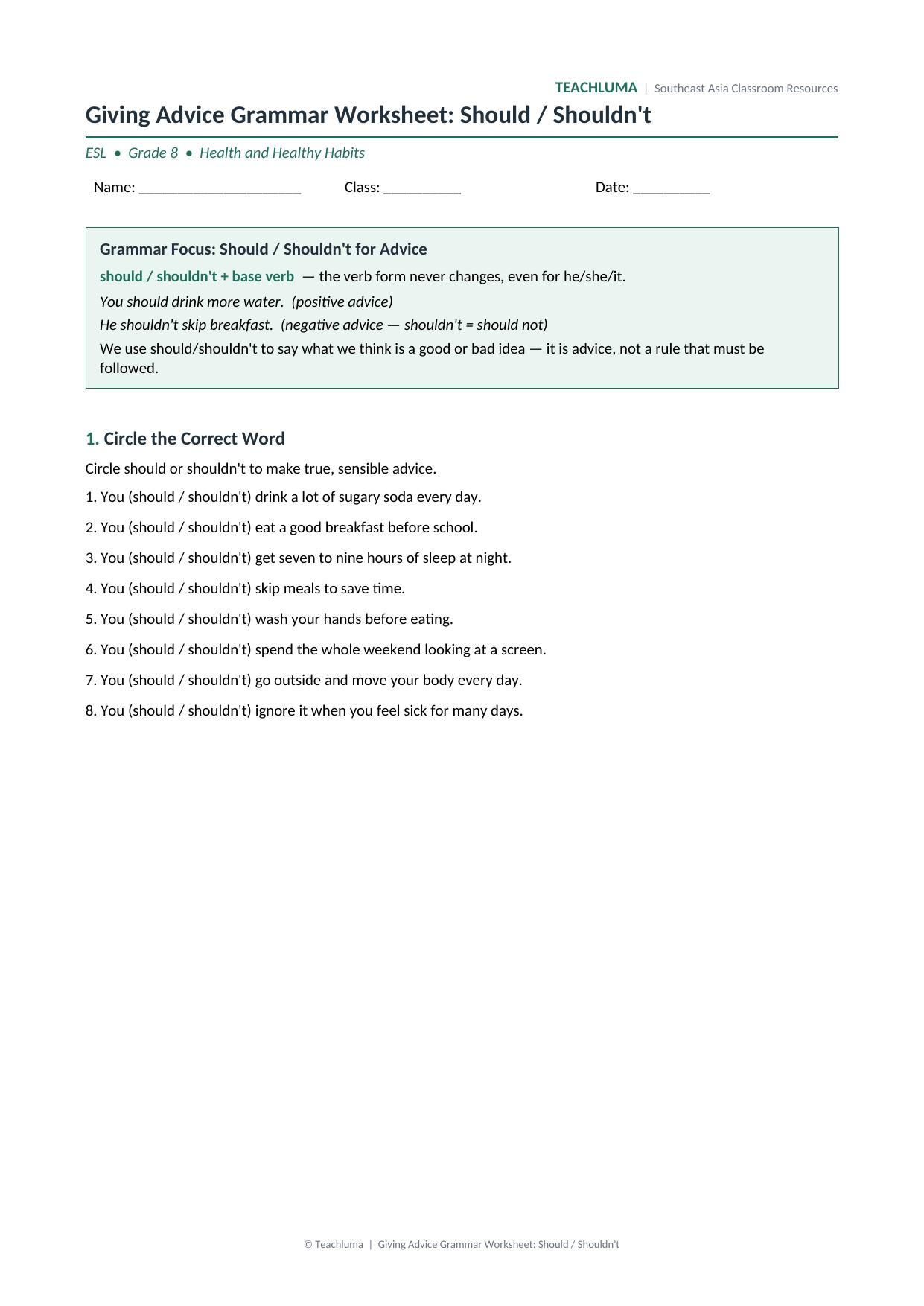 Giving Advice Grammar Worksheet: Should / Shouldn't