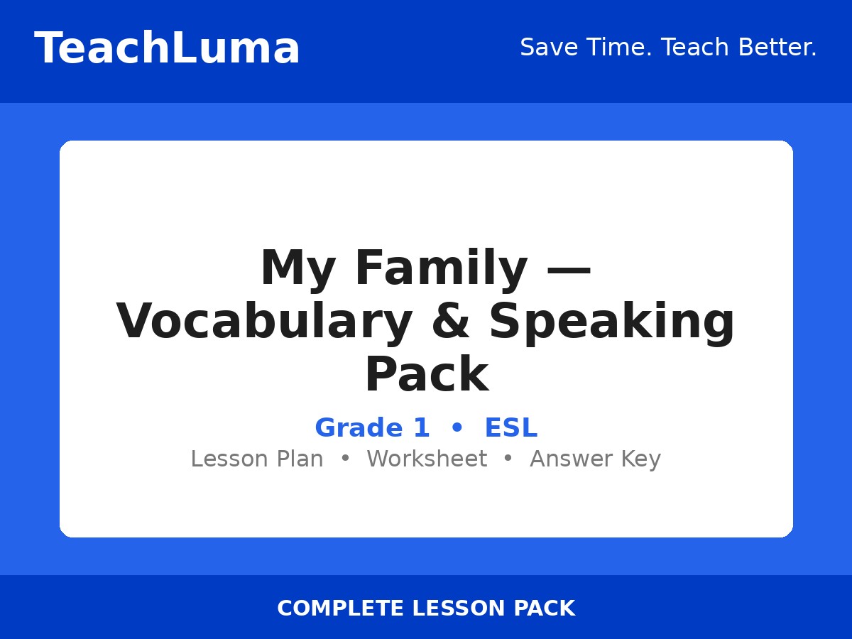 My Family — Vocabulary & Speaking Pack