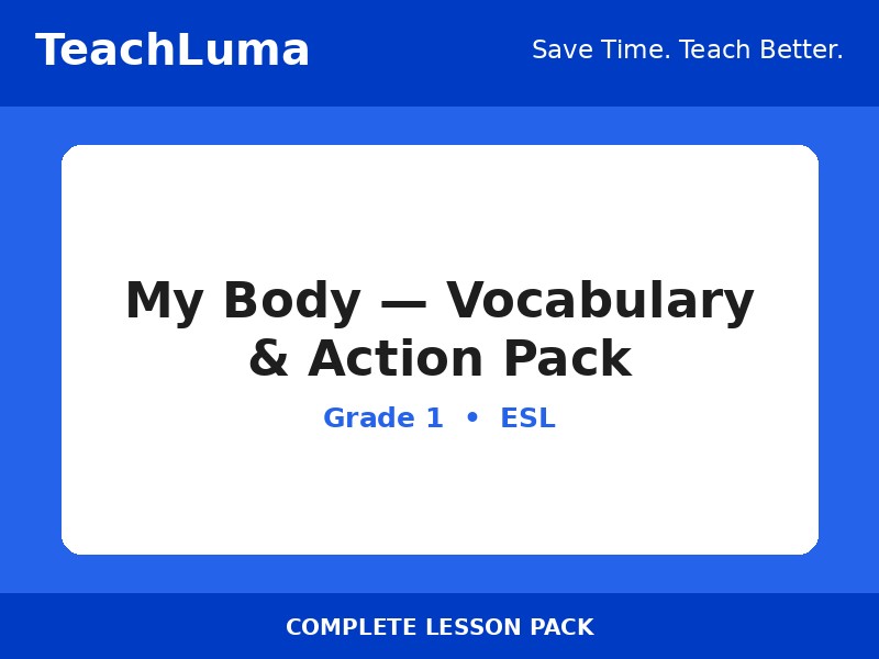 My Body — Vocabulary & Action Pack