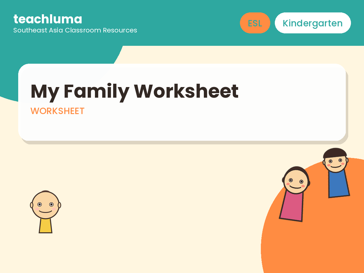 Kindergarten ESL Worksheet: My Family (Draw, Label and Match)