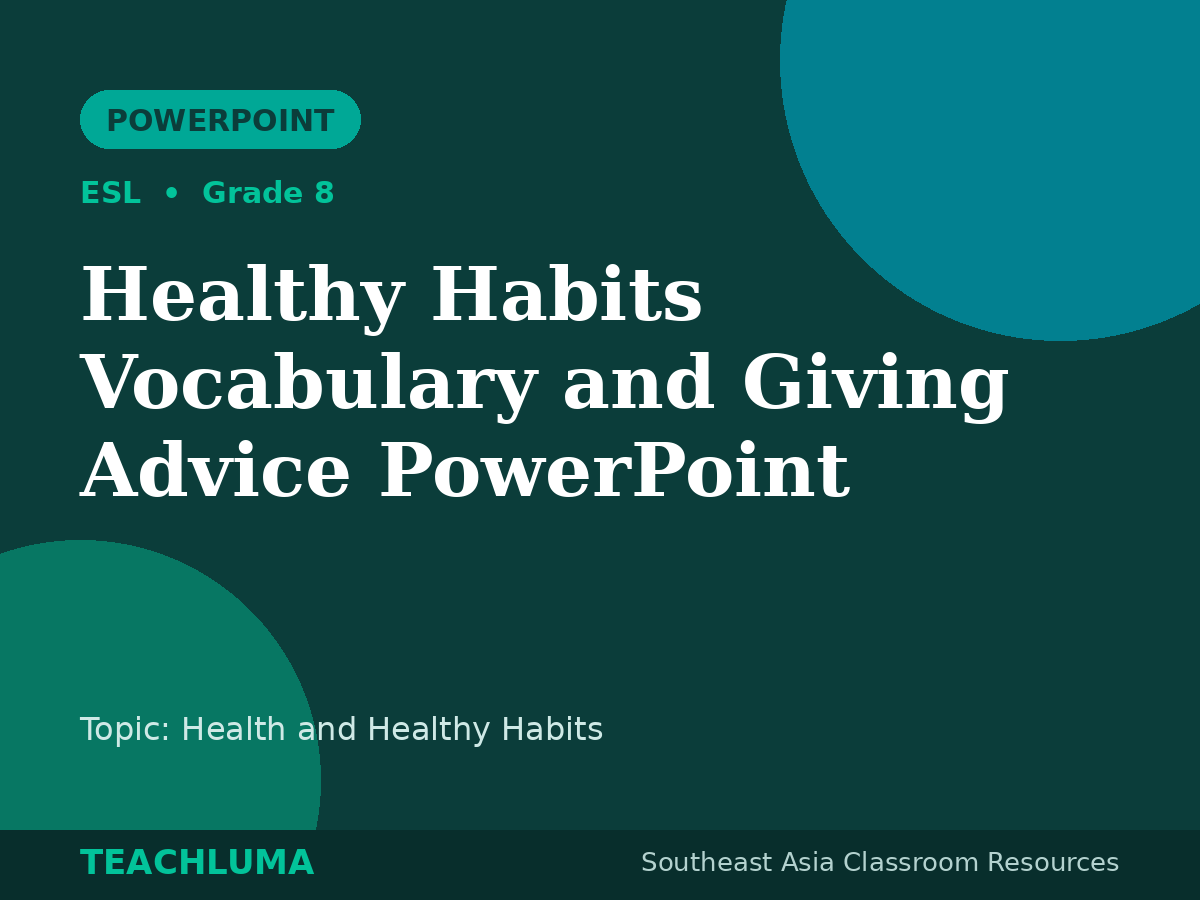 Healthy Habits Vocabulary and Giving Advice PowerPoint