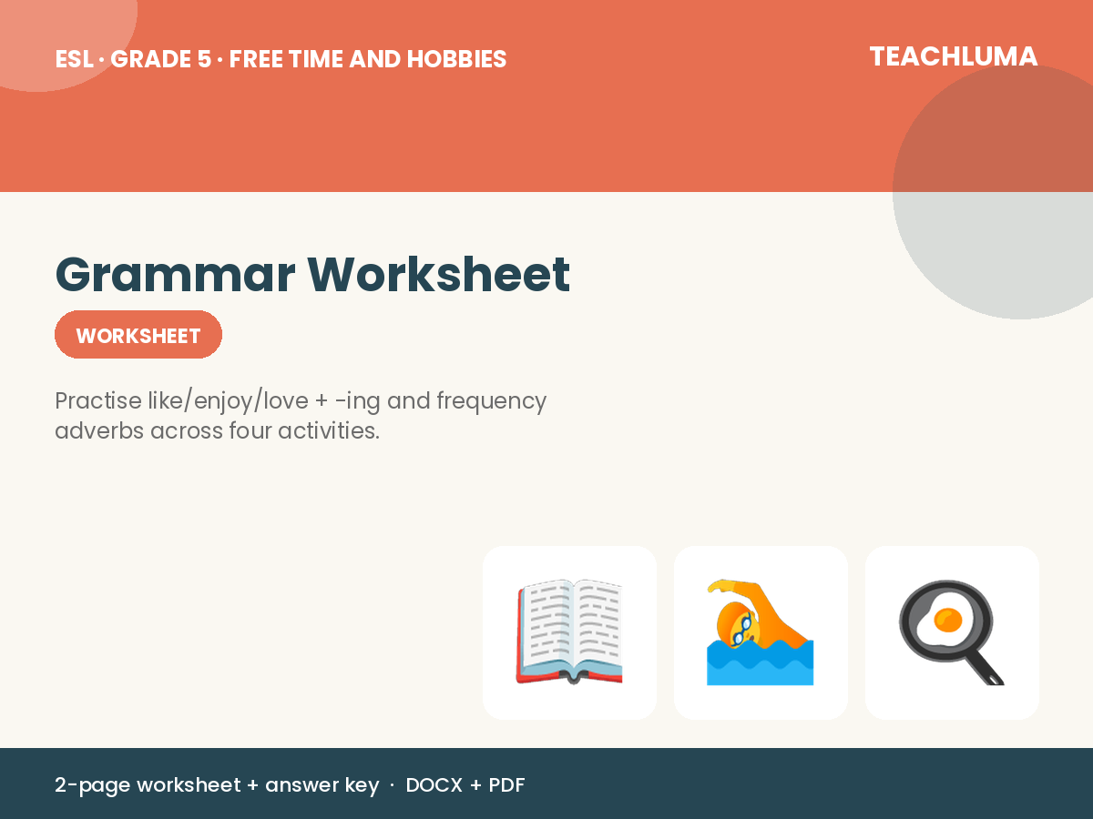 Grade 5 Free Time and Hobbies Grammar Worksheet: I like/enjoy/love + -ing