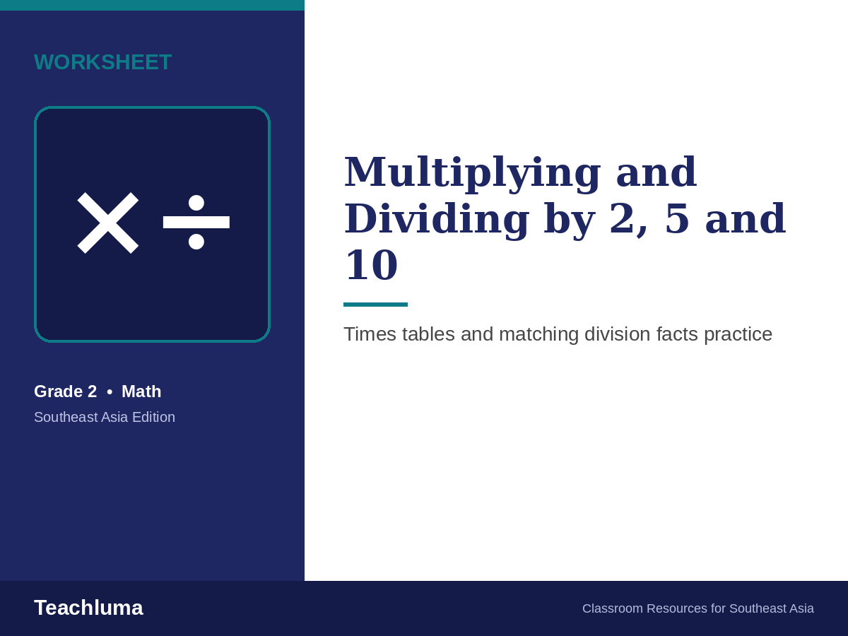 Grade 2 Multiplying and Dividing by 2, 5 and 10 Worksheet