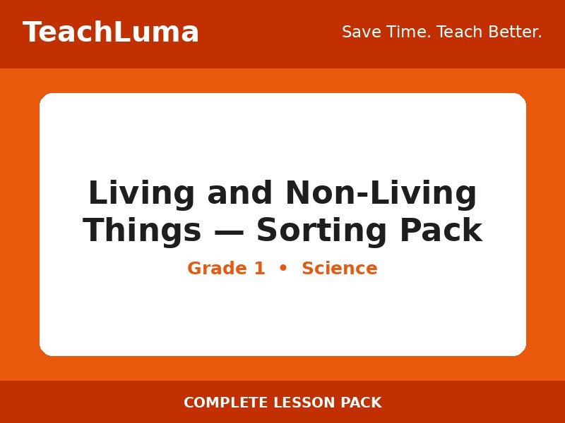 Living and Non-Living Things — Sorting Pack