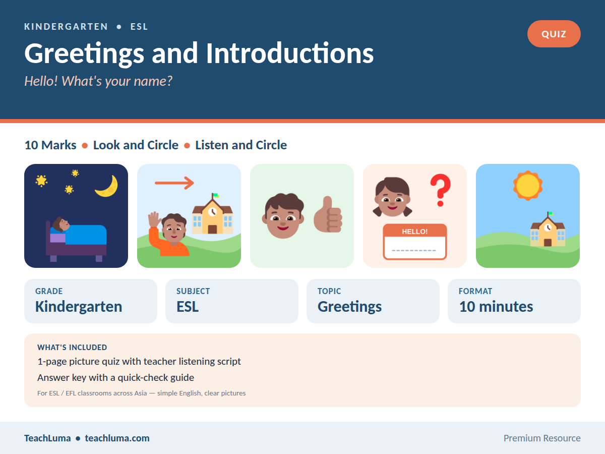 Kindergarten ESL Quiz: Greetings and Introductions — Look and Circle, Listen and Circle