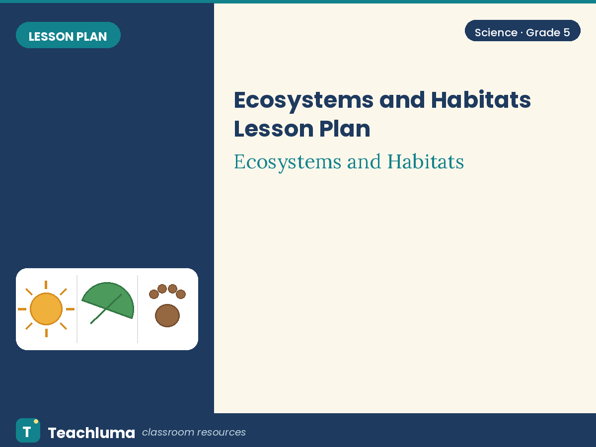 Grade 5 Ecosystems and Habitats Lesson Plan