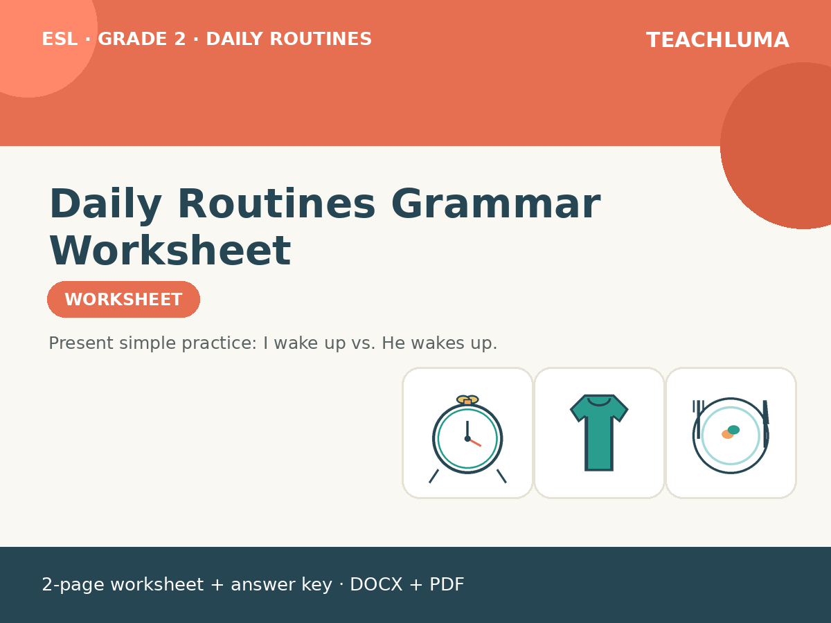 Grade 2 Daily Routines Grammar Worksheet: Present Simple I / He / She