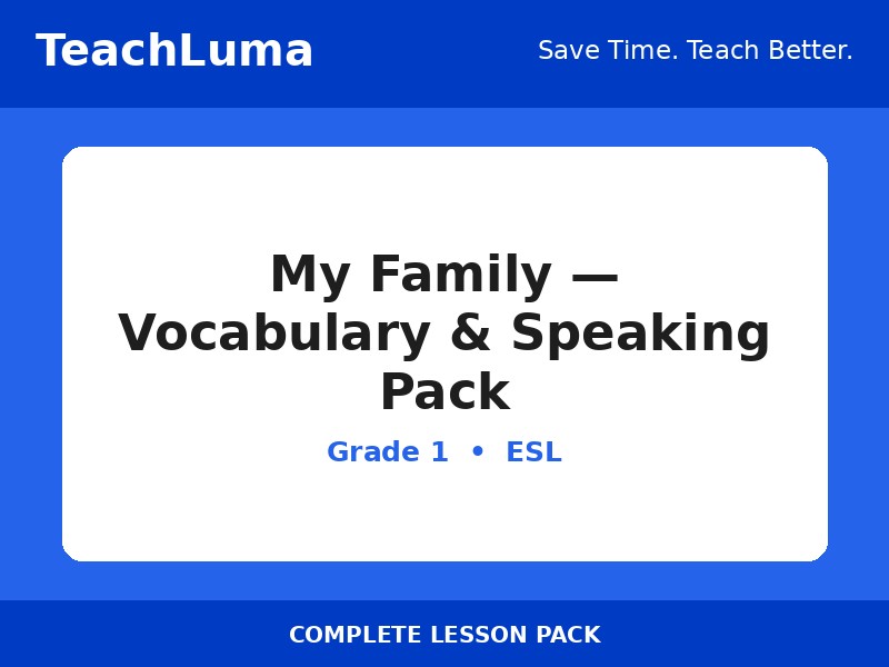 My Family — Vocabulary & Speaking Pack