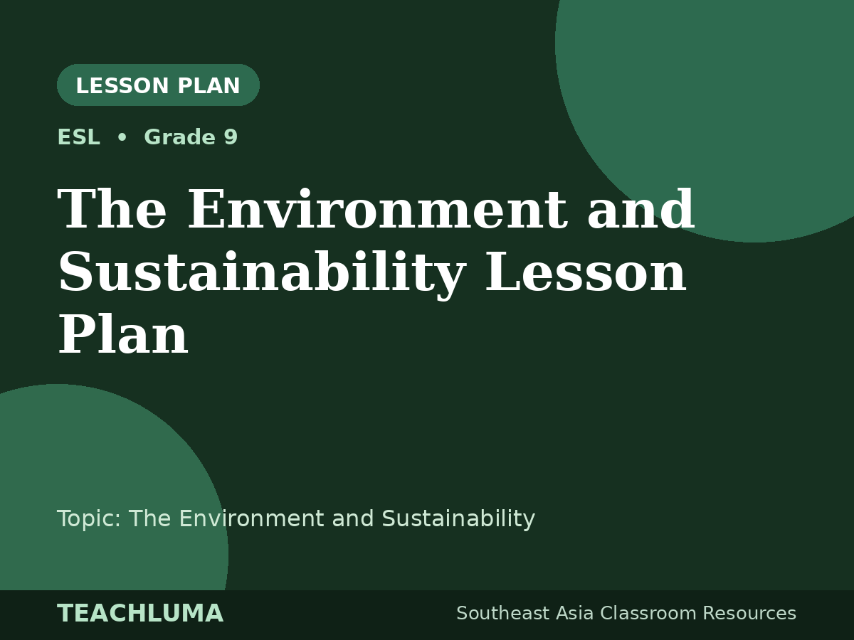Grade 9 The Environment and Sustainability Lesson Plan