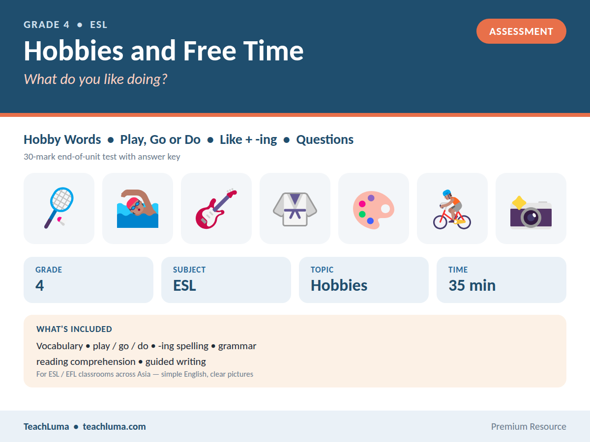 Grade 4 ESL Assessment: Hobbies and Free Time — 30-Mark Unit Test with Answer Key