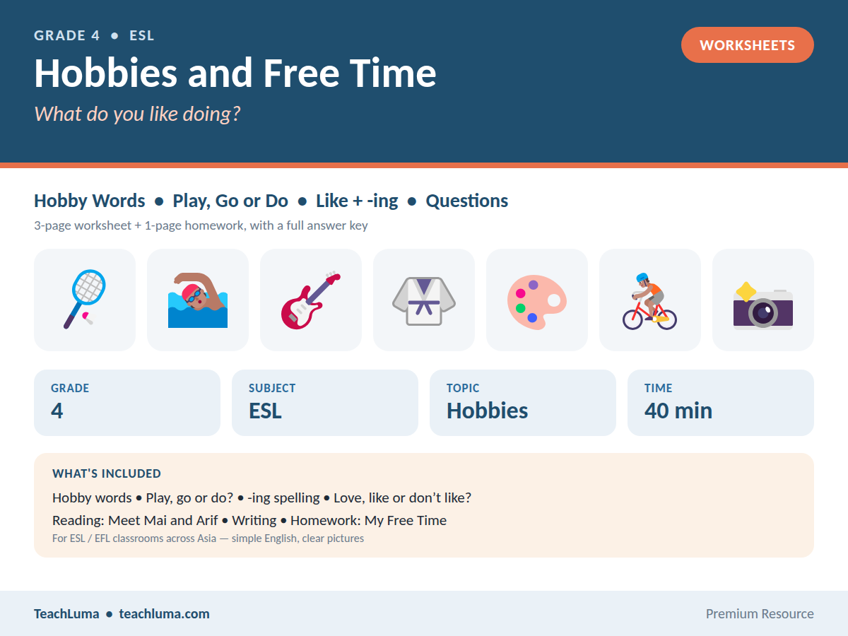 Grade 4 ESL Worksheet: Hobbies and Free Time — Play, Go, Do, Like + -ing and Reading